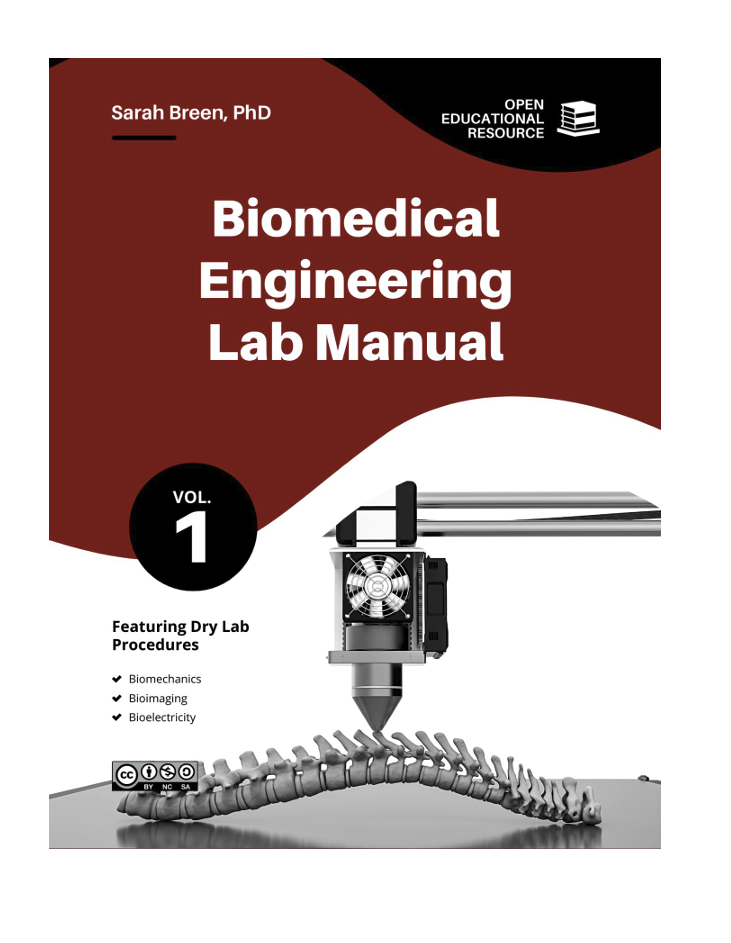 Biomedical Engineering Lab Manual Volume 1 - Open Textbook Library